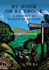 David Crystal / By Hook Or By Crook : A Journey in Search of English (Hardback)