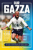 John Richardson / Our Gazza : The Untold Tales (Hardback)
