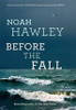 Noah Hawley / Before the Fall (Hardback)