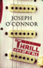Joseph O'Connor / The Thrill of it All (Hardback)