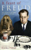 Clement Freud / A Feast of Freud : The Wittiest Writings of Clement Freud (Hardback)