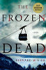 Bernard Minier / The Frozen Dead (Hardback)