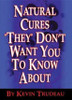 Kevin Trudeau / Natural Cures "They" Don't Want You to Know about (Hardback) Kevin Trudeau / Natural Cures "They" Don't Want You to Know about (Hardback)