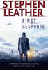 Stephen Leather / First Response (Hardback)