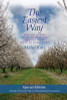 Mabel Katz / The Easiest Way : Solve Your Problems and Take the Road to Love, Happiness Wealth and the Life of Your Dreams