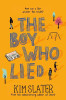 Kim Slater / The Boy Who Lied