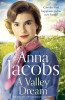 Anna Jacobs / A Valley Dream