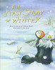 Graham Ralph / First Snow of Winter (Children's Coffee Table book)