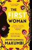 Jennifer Nansubuga Makumbi / The First Woman