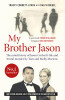 Tracey Corbett-Lynch / My Brother Jason : The untold Story of Jason Corbett's Life and Brutal Murder by Tom and Molly Martens