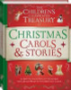 Illustrated Treasury of Christmas Carols and Stories (Children's Coffee Table book)