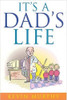Kevin Murphy / It's a Dad's Life