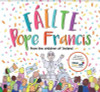 Mags Gargan / Failte Pope Francis (Children's Coffee Table book)