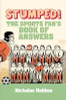 Nicholas Hobbes / Stumped! : The Sports Fans Book of Answers (Hardback)