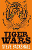 Steve Backshall / Tiger Wars (Hardback)