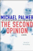 Michael Palmer / Second Opinion (Hardback)