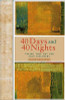 Ilene Segalove / 40 Days and 40 Nights : Taking Time Out for Self-Discovery (Hardback)