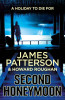 James Patterson / Second Honeymoon (Hardback)