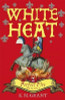 K.M. Grant / White Heat : Book 2 (Hardback)