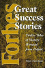 Alan Farnham / Forbes Greatest Success Stories : Tales of Business Victory Wrested from Defeat (Hardback)