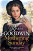 Rosie Goodwin / Mothering Sunday (Hardback)