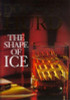 Douglas Hurd / The Shape of Ice (Hardback)