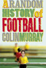 Colin Murray / A Random History of Football (Hardback)