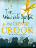 Mackenzie Crook / The Windvale Sprites (Hardback)