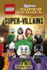 Victoria Taylor / LEGO (R) DC Super Heroes Super-Villains (Hardback)