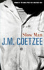 J.M. Coetzee / Slow Man (Hardback)