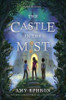 Amy Ephron / The Castle in the Mist (Hardback)
