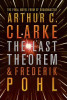 Arthur C. Clarke / The Last Theorem (Hardback)