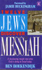 Ben Hoekendijk / Twelve Jews Discover Messiah