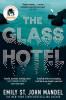 Emily St. John Mandel / The Glass Hotel