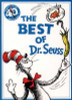 Dr. Seuss / The Best of Dr. Seuss : 3 Books in 1: the Cat in the Hat the Cat in the Hat Comes Back Dr. Seuss's ABC (Large Paperback)