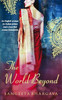 Sangeeta Bhargava / The World Beyond (Large Paperback)