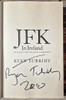 Ryan Tubridy / JFK in Ireland (Signed by the Author) (Hardback) (1)