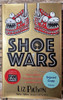 Liz Pichon / Shoe Wars (Signed by the Author) (Hardback)