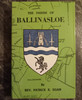 Patrick K Egan - The Parish of Ballinasloe : its History From the Earliest Times to the Present Century - HB 1984( Originally 1960 )