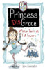 Lou Kuenzler / Princess DisGrace: Winter Term at Tall Towers