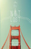 Sarah Maria Griffin / Not Lost (Large Paperback)