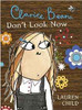 Lauren Child / Clarice Bean: Don't Look Now Lauren Child / Clarice Bean: Don't Look Now