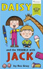 Kes Gray / Daisy and the Trouble With Jack Kes Gray / Daisy and the Trouble With Jack