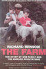 Richard Benson / The Farm