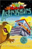 Steve Cole / Astrosaurs: The Terror-Bird Trap