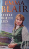 Emma Blair / Little White Lies