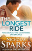 Nicholas Sparks / The Longest Ride Nicholas Sparks / The Longest Ride