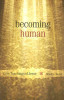 Brian C. Taylor / Becoming Human : Core Teachings of Jesus (Large Paperback)