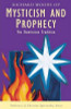 Richard Woods / Mysticism and Prophecy : Dominican Tradition (Large Paperback)