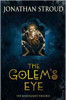 Jonathan Stroud / The Golem's Eye - Bartimaeus Trilogy